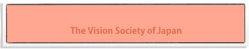 
The Vision Society of Japan